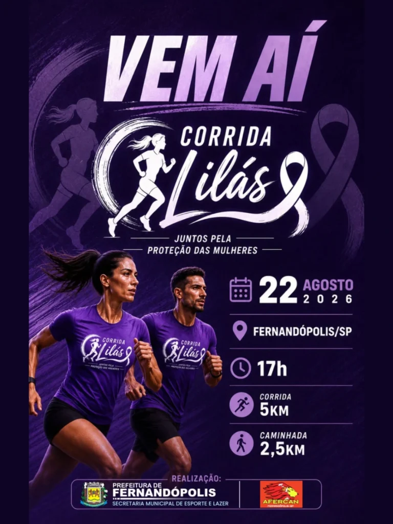 1ª CORRIDA LILÁS – JUNTOS PELA PROTEÇÃO DAS MULHERES
