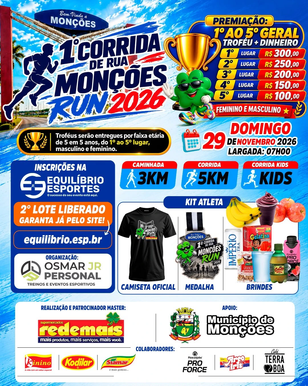 1ª CORRIDA DE RUA - MONÇÕES RUN