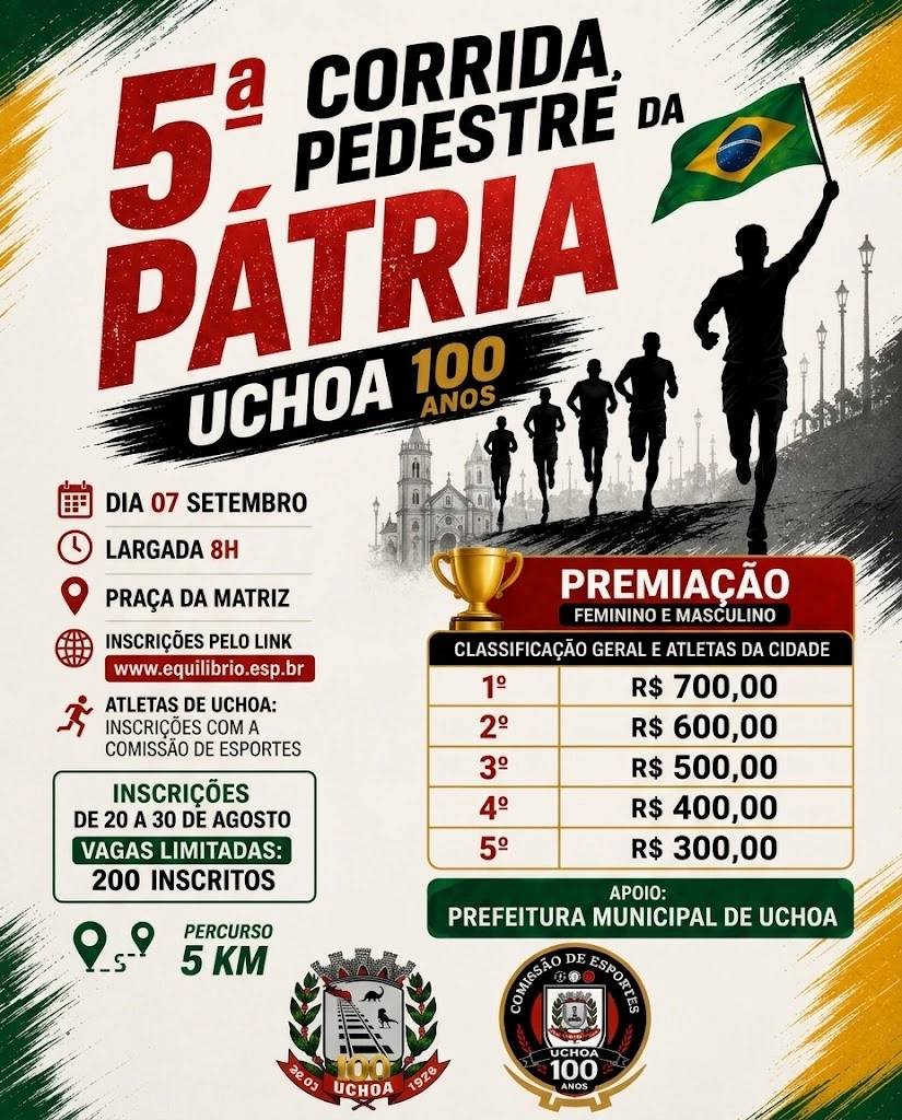 5ª CORRIDA PEDESTRE DA PÁTRIA EM UCHOA-SP